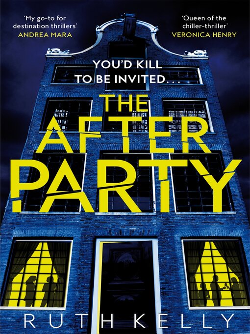 Title details for The Afterparty by Ruth Kelly - Available